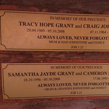 GRANT Craig John 1964-2008 &amp; Tracy Hope 1969-2008 :: GRANT Samantha Jayde 1996-2008 :: GRANT Cameron Dean 1995-2008