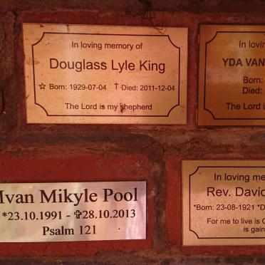 KING Douglass Lyle 1929-2011 &amp; Yda van Breda 1932-2015 :: POOL Ivan Mikyle 1991-2013 :: YOUNG David 1921-2012