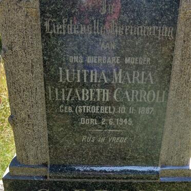 CARROLL Luitha Maria Elizabeth nee STROEBEL 1887-1945