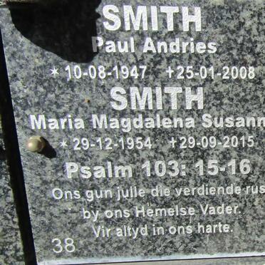 SMITH Paul Andries 1947-2008 &amp; Maria Magdalena Susanna 1954-2015
