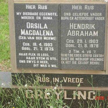 GREYLING Hendrik Abraham 1903-1978 &amp; Orsilia Magdalena VAN DER MERWE 1903-1975