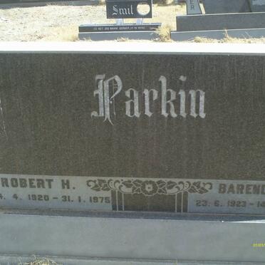 PARKIN Robert 1920-1975 &amp; Barendina C. 1923-1994