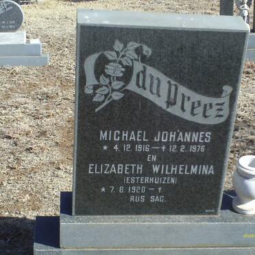 PREEZ Michael Johannes, du 1916-1976 &amp; Elizabeth Wilhelmina ESTERHUIZEN 1920-
