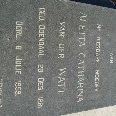 WATT Aletta Catharina, van der nee ODENDAAL 1881-1959