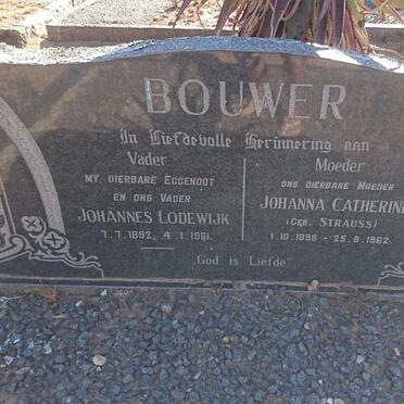 BOUWER Johannes Lodewijk 1892-1961 &amp; Johanna Catherine STRAUSS 1898-1962