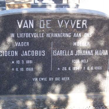 VYVER Gideon Jacobus, van de 1881-1968 &amp; Isabella Johanna Maria NEL 1894-1966