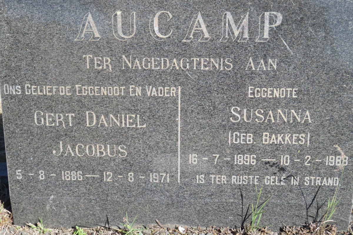 AUCAMP Gert Daniel Jacobus 1886-1971 &amp; Susanna BAKKES 1896-1988