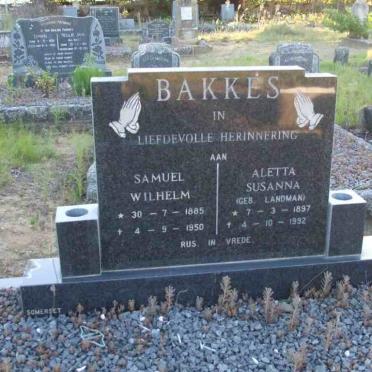 BAKKES Samuel Wilhelm 1885-1950 &amp; Aletta Susanna LANDMAN 1897-1992