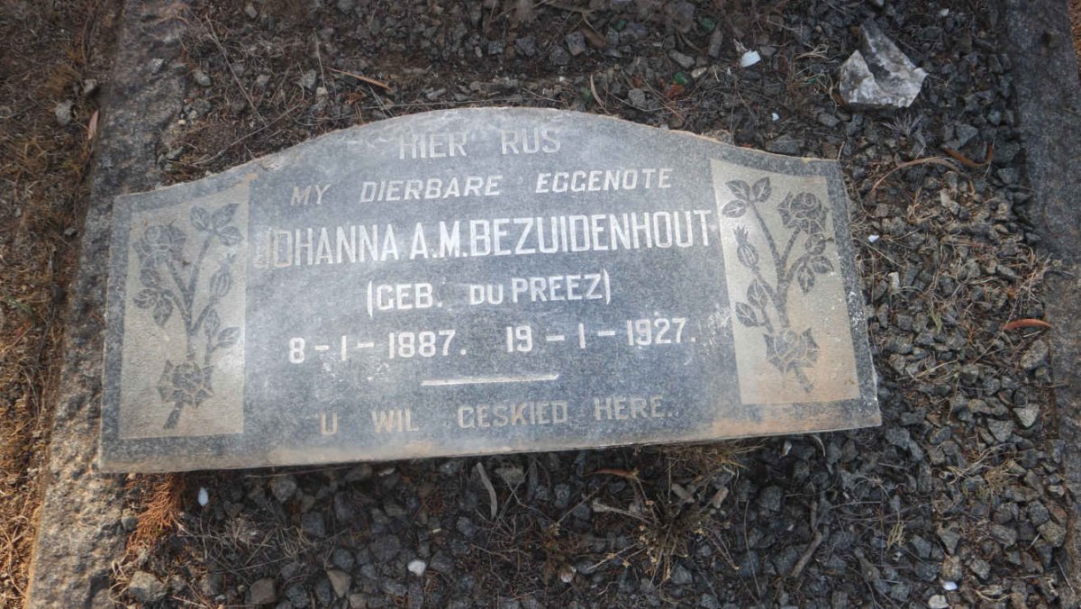 BEZUIDENHOUT Johanna A.M. nee DU PREEZ 1887-1927