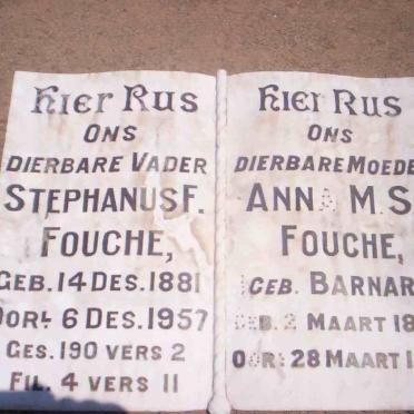 FOUCHE Stephanus F. 1881-1957 &amp; Anna M.S. BARNARD 1887-1929