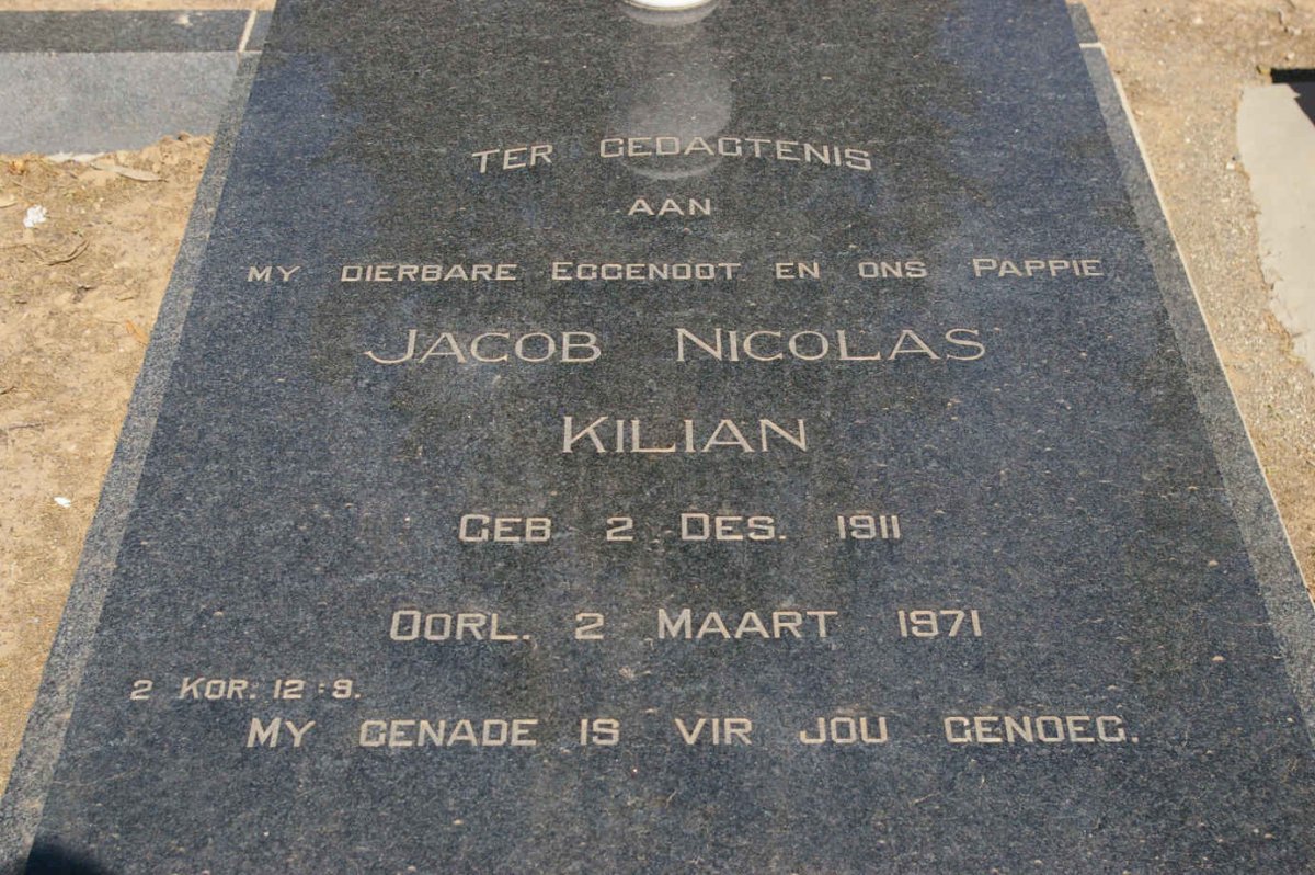 KILIAN Jacob Nicolas 1911-1971 &amp; Petronella Johanna KILIAN 1907-