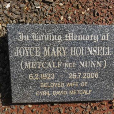 HOUNSELL Joyce Mary formerly METCALF nee NUNN 1923-2006