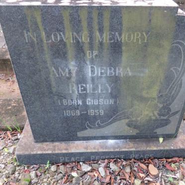 REILLY Amy Debra nee GIBSON 1869-1959