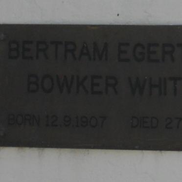 WHITE Bertram Egerton Bowker 1907-1996