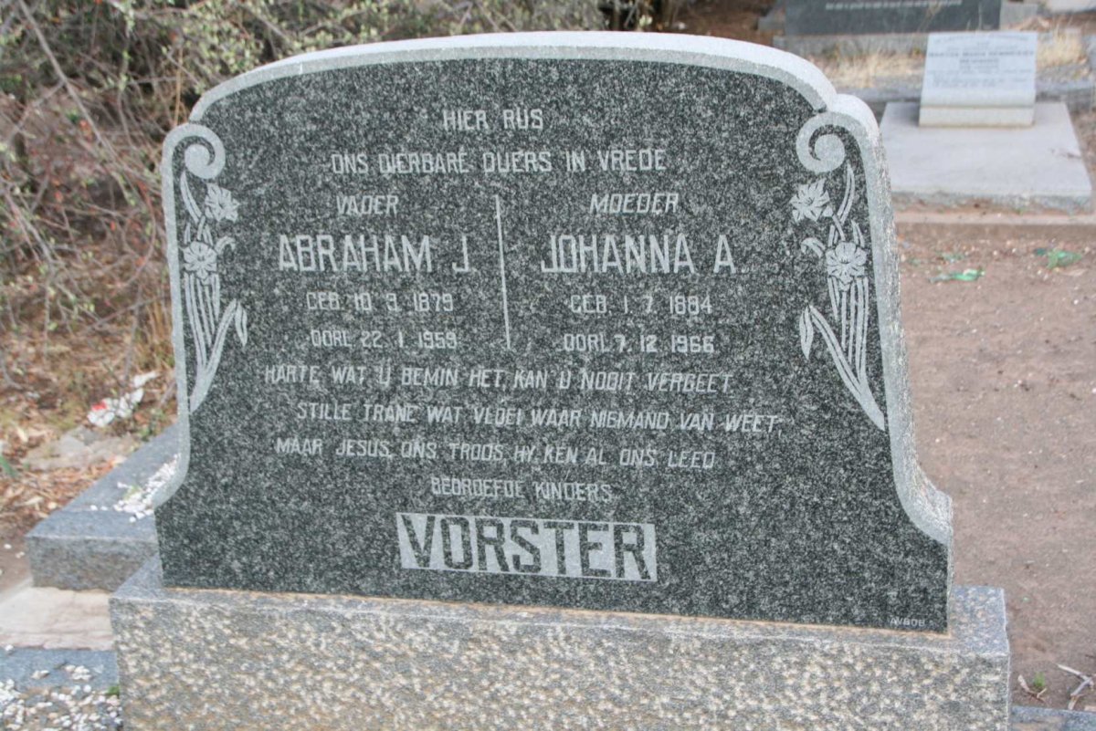 VORSTER Abraham J. 1879-1959 &amp; Johanna A. 1884-1966