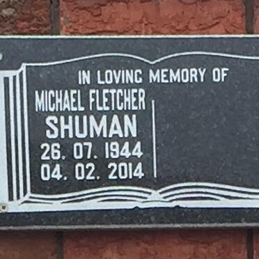 SHUMAN Michael Fletcher 1944-2014
