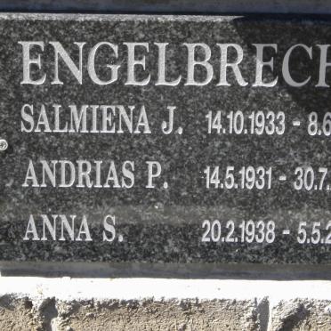 ENGELBRECHT Andrias P. 1931-2013 :: ENGELBRECHT Salmiena J. 1933-2000 :: ENGELBRECHT Anna S. 1938-2014