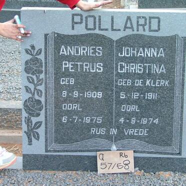 POLLARD Andries Petrus 1909-1975 &amp; Johanna Christina DE KLERK 1911-1974
