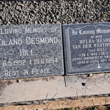 HILL Roland Desmond 1932-1994 :: VAN DER WESTHUIZEN Melba Mearle nee HILL 1943-2013