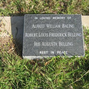 BALING Alfred William -1942 :: BELLING Robert Louis Frederick -1977 :: BELLING Iris Augusta
