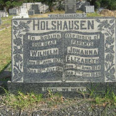 HOLSHAUSEN Wilhelm 1875-1911 &amp; Johanna Elizabeth 1874-1949