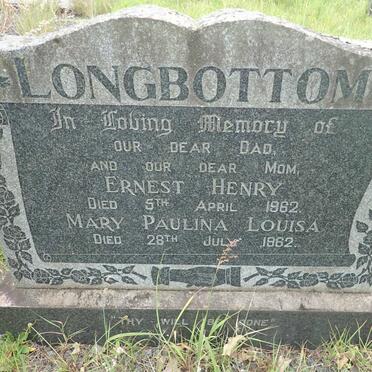 LONGBOTTOM Ernest Henry -1962 &amp; Mary Paulina Louisa -1962