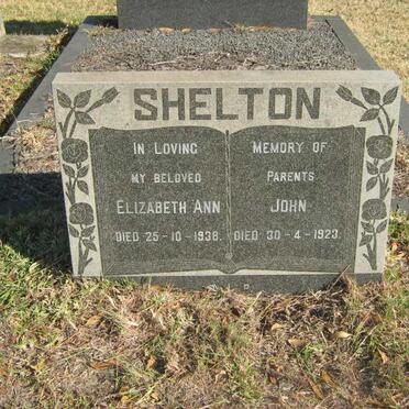 SHELTON John -1923 &amp; Elizabeth Ann -1938