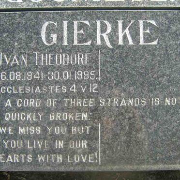 GIERKE Ivan Theodore 1941-1995