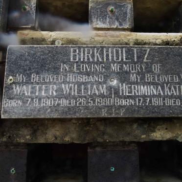 BIRKHOLTZ Walter William 1907-1980 &amp; Herimina Kathleen 1911-1982