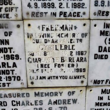 FREEMAN Cyril Erle 1891-1967 &amp; Charlotte Barbara FOSTER 1888-1969