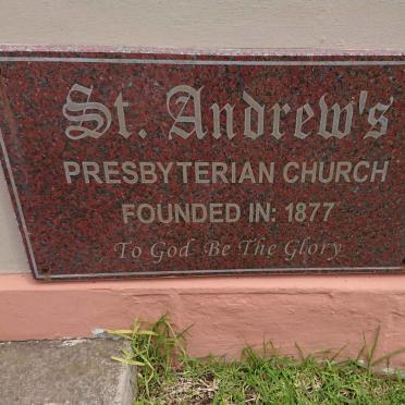 4. St Andrews Presbyterian Church - founded 1877