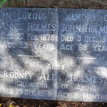 HOLMES John -1943 & Annie -1975 :: HOLMES Rodney Alex -1958