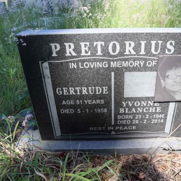 PRETORIUS Gertrude -1958 :: PRETORIUS Yvonne Blanche 1946-2014