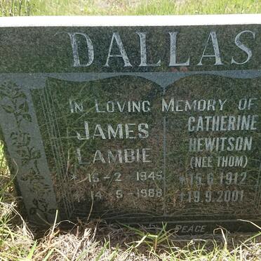DALLAS James Lambie 1945-1988 :: DALLAS Catherine Hewitson nee THOM 1912-2001