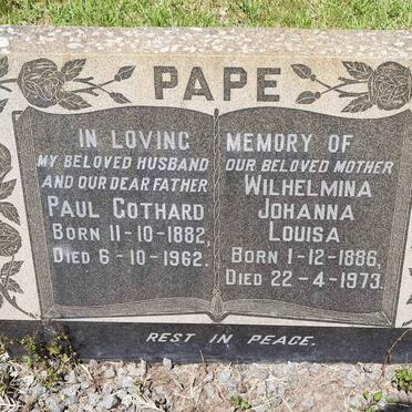 PAPE Paul Gothard 1882-1962 &amp; Wilhelmina Johanna Louisa 1886-1973