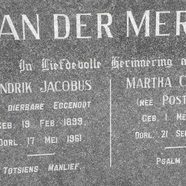 MERWE Hendrik Jacobus, van der 1899-1961 &amp; Martha Cornelia POSTHUMUS 1906-2002