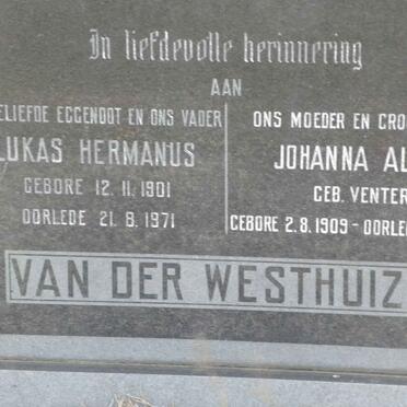 WESTHUIZEN Lukas Hermanus, van der 1901-1971 &amp; Johanna Alida VENTER 1909-1974