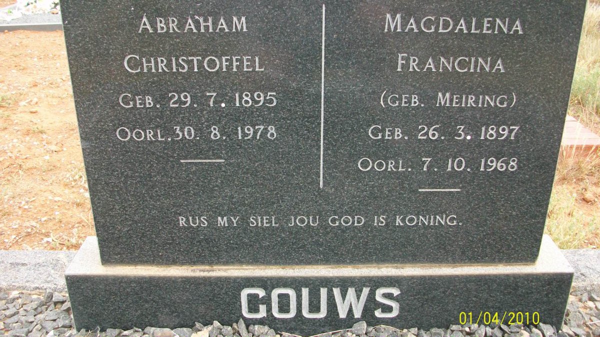 GOUWS Abraham Christoffel 1895-1978 &amp; Magdalena Francina MEIRING 1897-1968