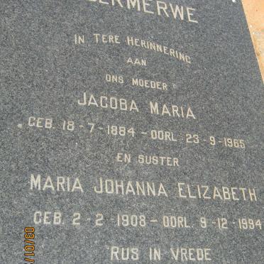 MERWE Jacoba Maria, van der 1884-1965 :: VAN DER MERWE Maria Johanna Elizabeth 1908-1994
