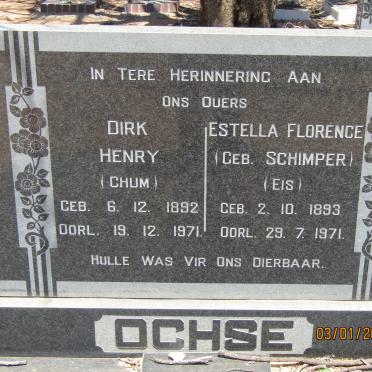 OCHSE Dirk Henry 1892-1971 &amp; Estella Florence SCHIMPER 1893-1971