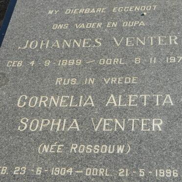 VENTER Johannes 1899-1979 &amp; Cornelia Aletta Sophia ROSSOUW 1904-1996