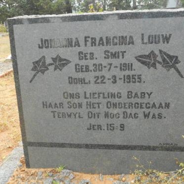 LOUW Johanna Francina nee SMIT 1911-1955