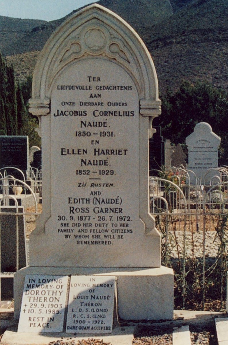 NAUDÉ Jacobus Cornelius 1850-1931 & Ellen Harriet 1852-1929 :: GARNER Edith Ross nee NAUDÉ 1877-1972