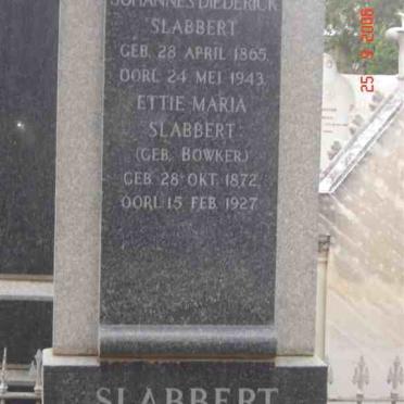 SLABBERT Johannes Diederick 1865-1943 &amp; Ettie Maria BOWKER 1872-1927