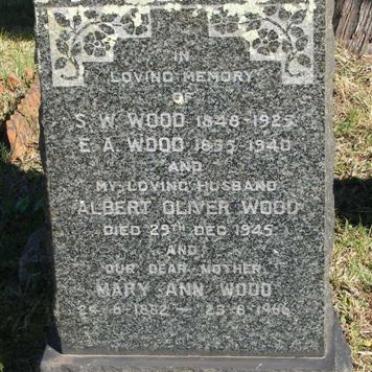 WOOD S.W. 1848-1925 :: WOOD E.A. 1855-1940 :: WOOD Albert Oliver -1945 :: WOOD Mary Ann 1882-1966