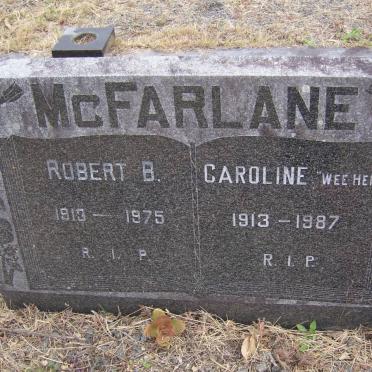 McFARLANE Robert B. 1913-1975 &amp; Caroline 1913-1987