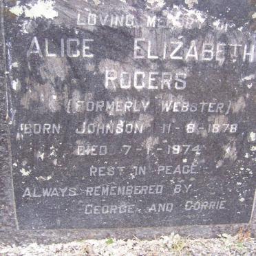 ROGERS Alice Elizabeth formerley WEBSTER nee JOHNSON 1878-1974