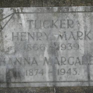 TUCKER Henry Mark 1866-1939 &amp; Hanna Margaret 1874-1943