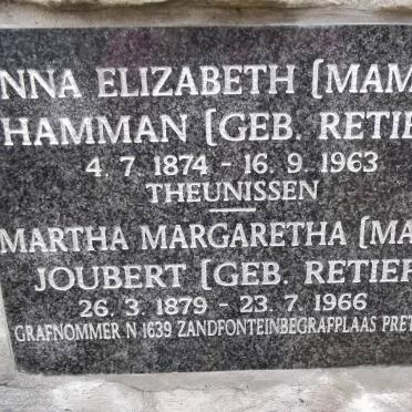 HAMMAN Anna Elizabeth nee RETIEF 1874-1963 :: JOUBERT Martha Margaretha nee RETIEF 1879-1966