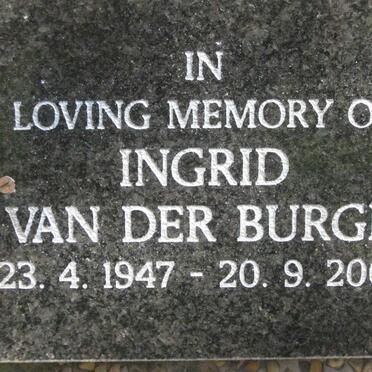 BURGH Ingrid, van der 1947-2009